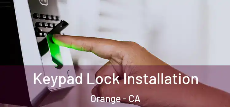  Keypad Lock Installation Orange - CA