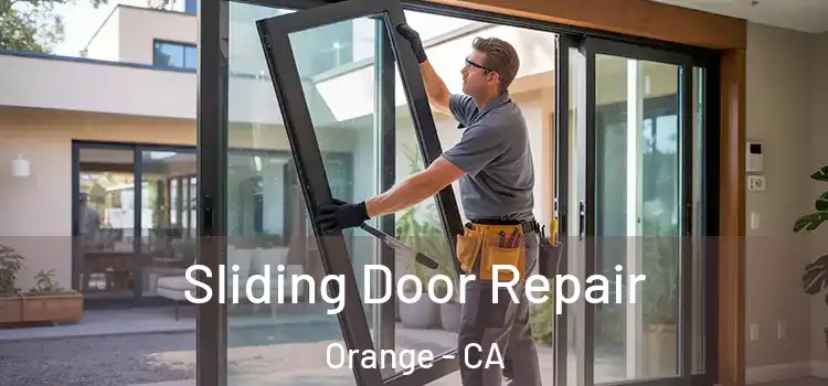  Sliding Door Repair Orange - CA