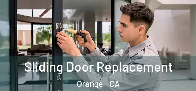  Sliding Door Replacement Orange - CA