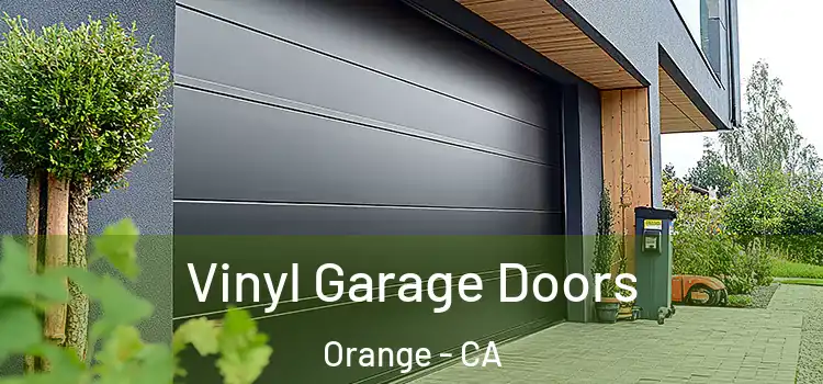  Vinyl Garage Doors Orange - CA